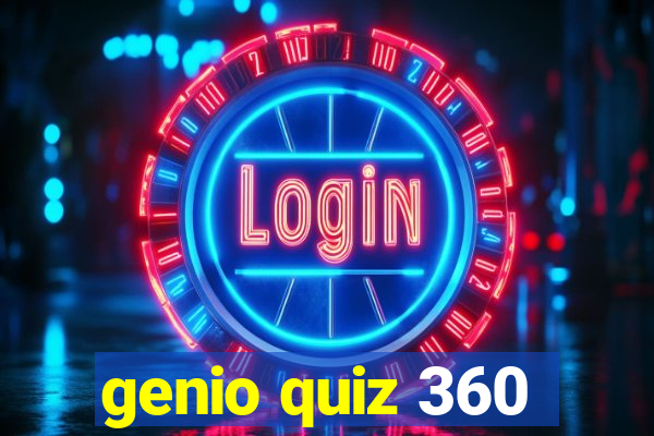 genio quiz 360