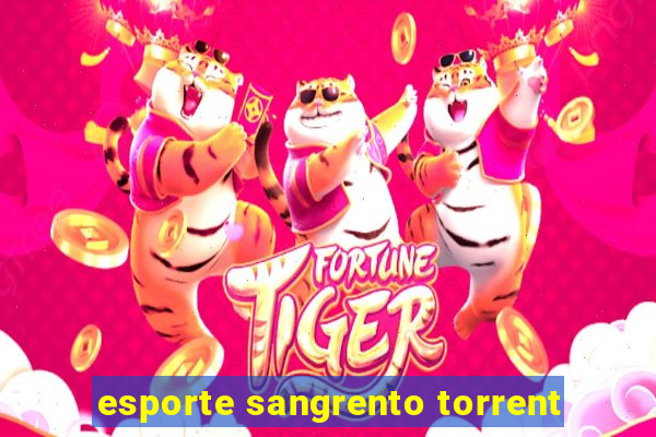 esporte sangrento torrent