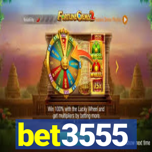 bet3555