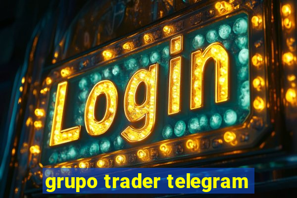 grupo trader telegram