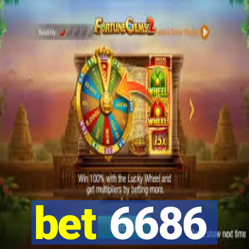 bet 6686