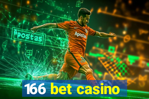 166 bet casino