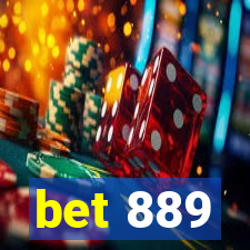 bet 889