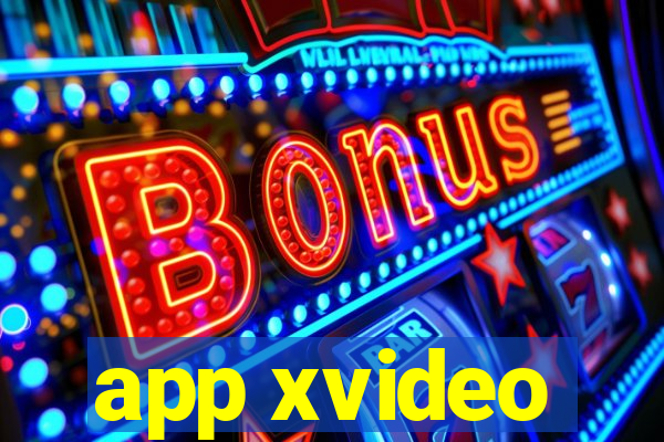 app xvideo