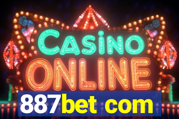 887bet com