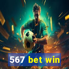 567 bet win