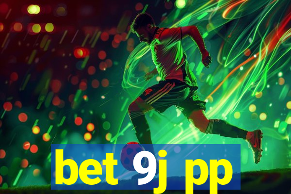 bet 9j pp