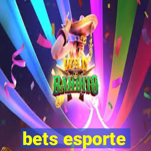 bets esporte