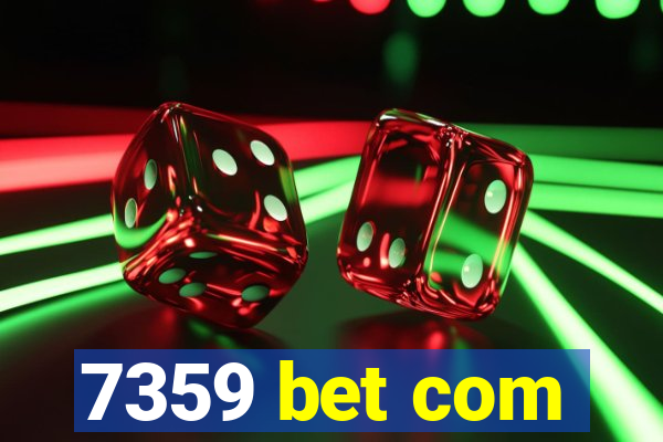 7359 bet com