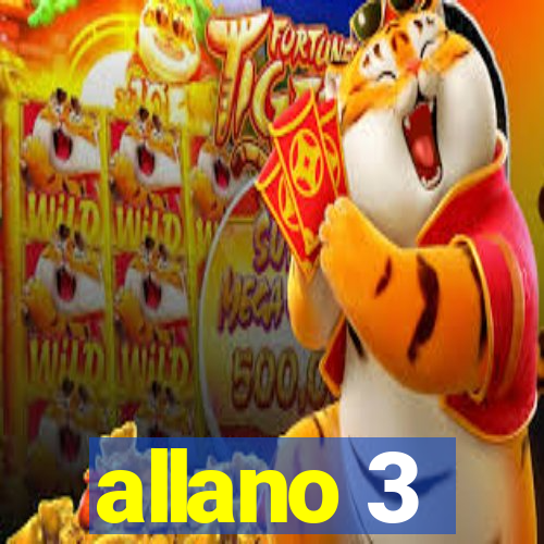 allano 3