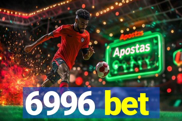 6996 bet