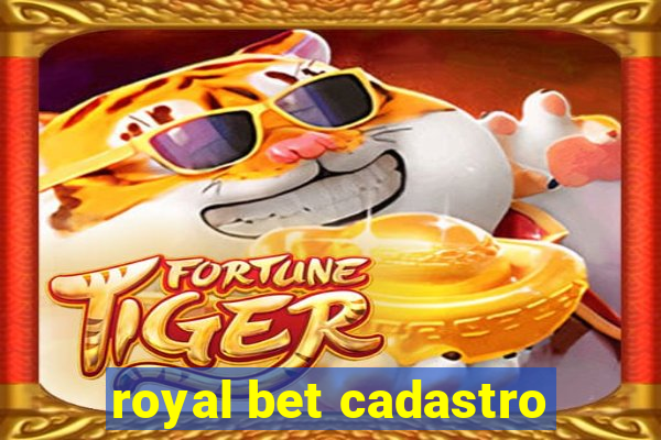 royal bet cadastro