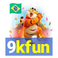 9kfun