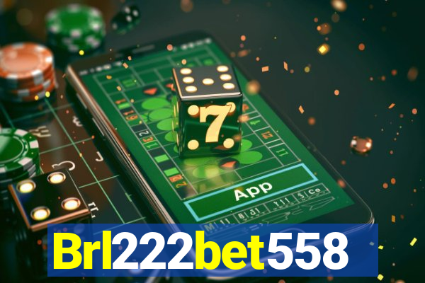 Brl222bet558