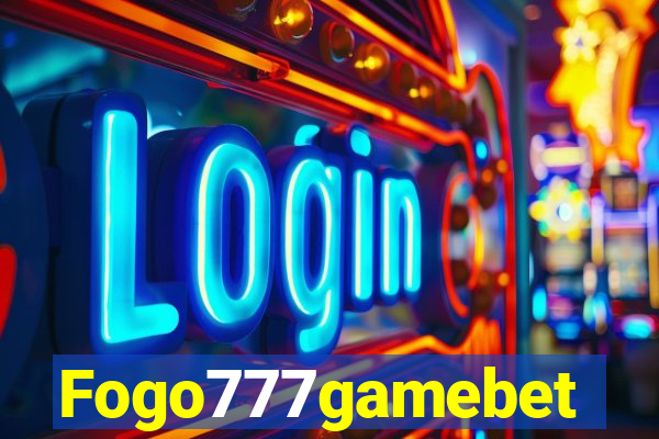 Fogo777gamebet