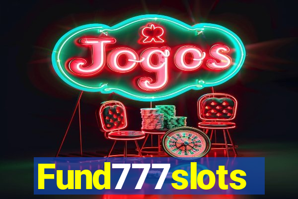 Fund777slots