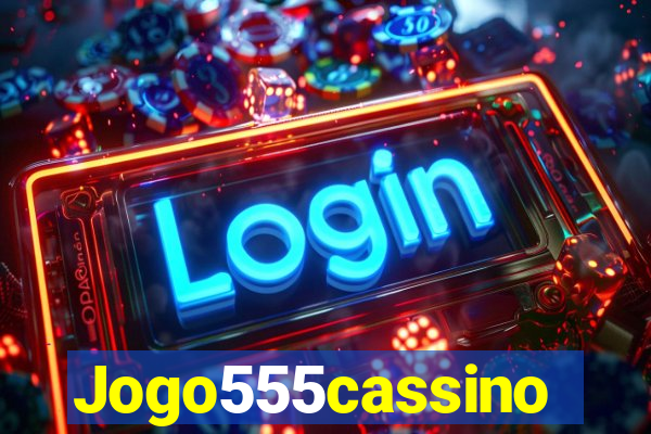 Jogo555cassino