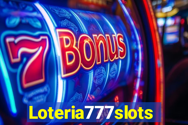 Loteria777slots