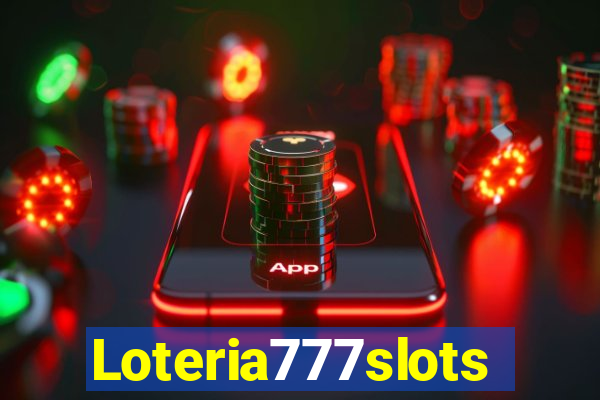 Loteria777slots