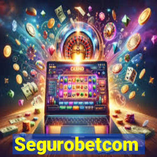 Segurobetcom