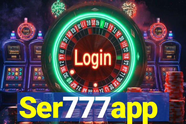 Ser777app