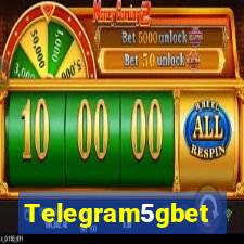 Telegram5gbet