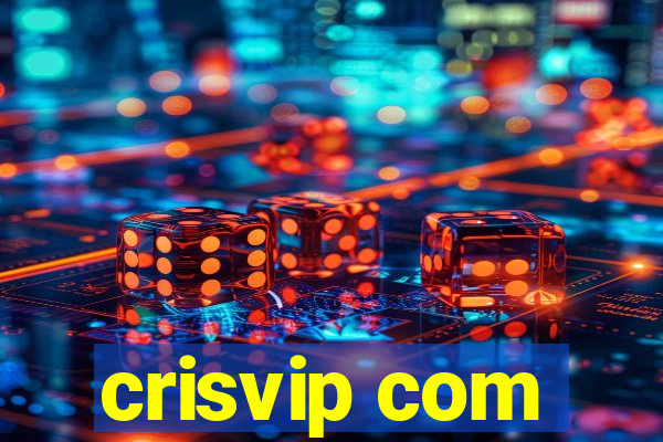 crisvip com