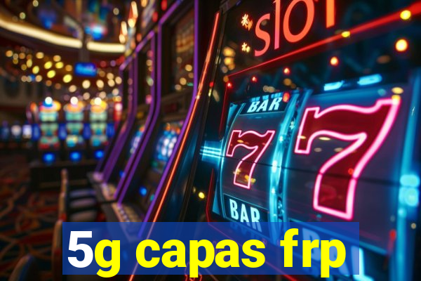 5g capas frp