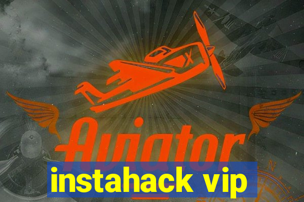 instahack vip