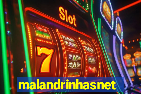 malandrinhasnet