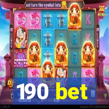 190 bet