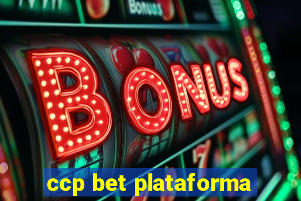 ccp bet plataforma