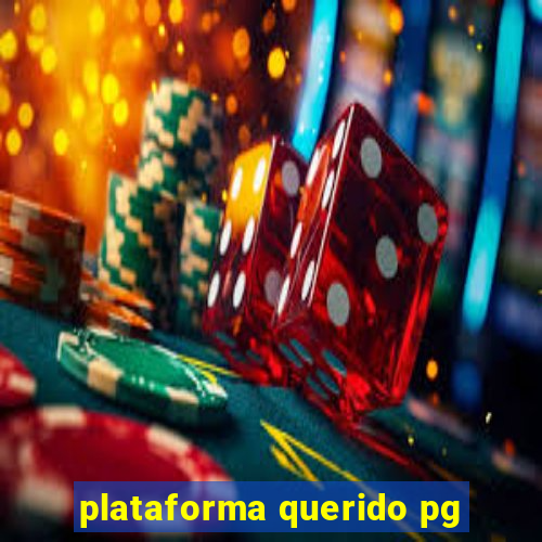 plataforma querido pg