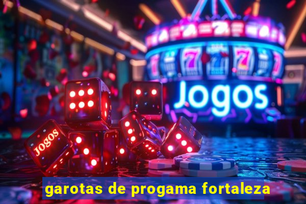 garotas de progama fortaleza