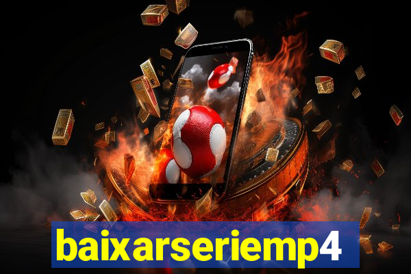 baixarseriemp4