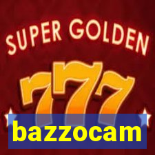 bazzocam