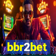 bbr2bet