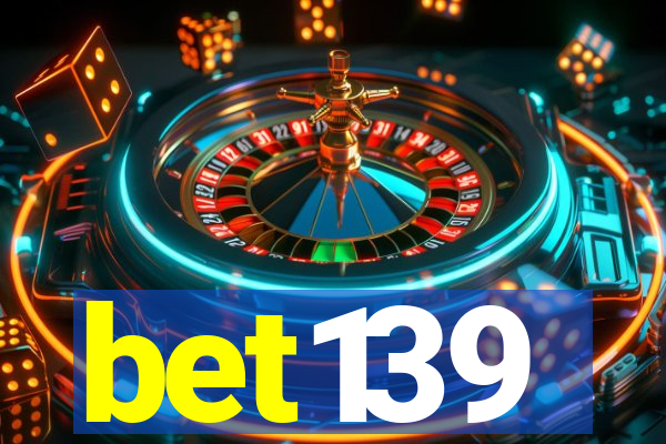 bet139