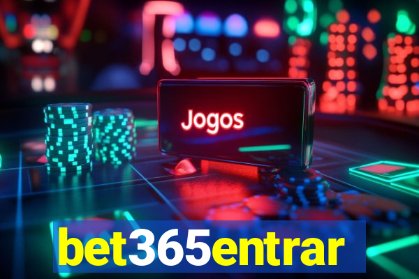 bet365entrar