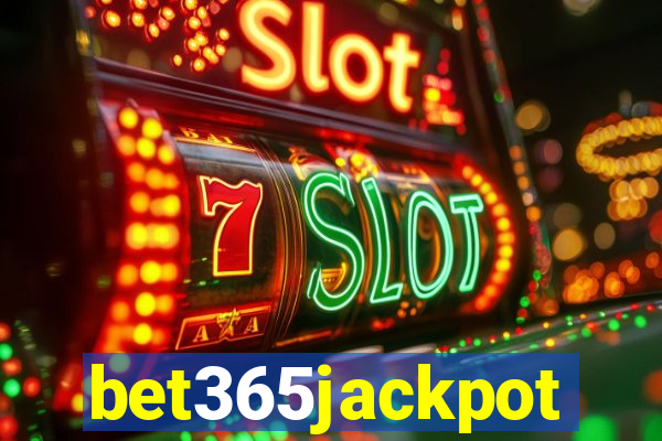 bet365jackpot