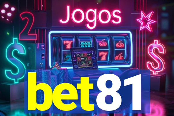 bet81