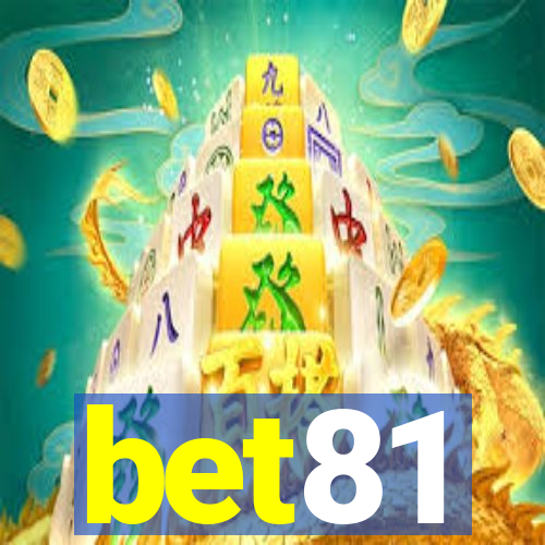 bet81