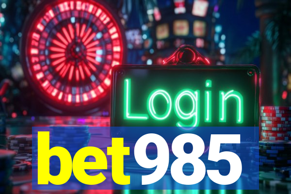 bet985