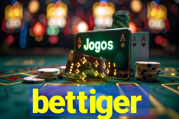 bettiger