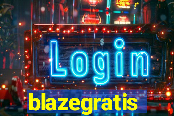 blazegratis