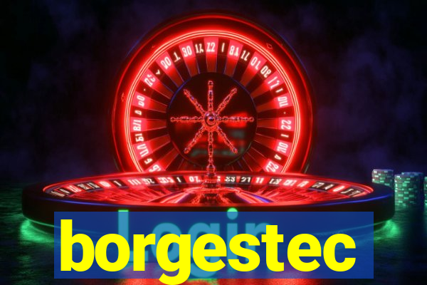 borgestec