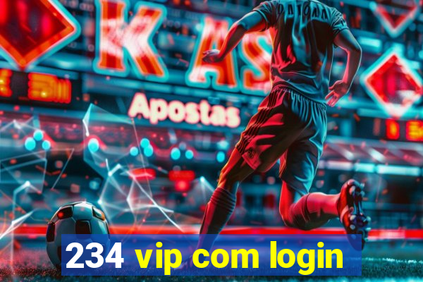 234 vip com login