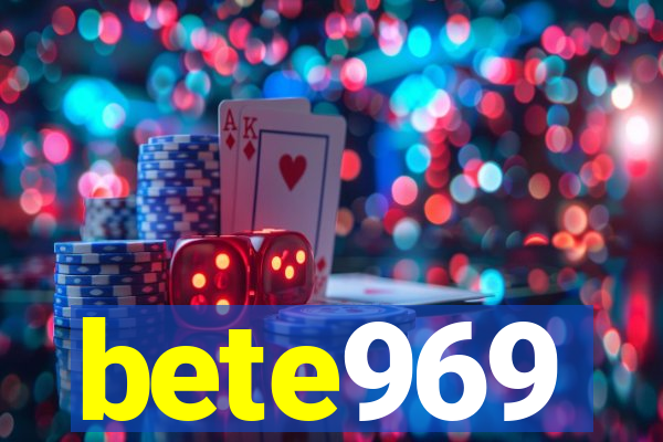 bete969