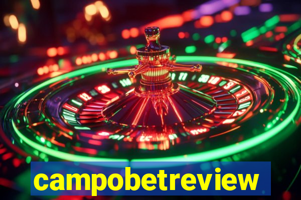 campobetreview