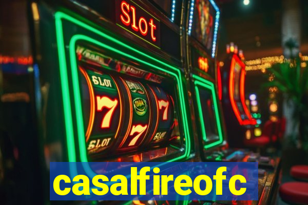 casalfireofc